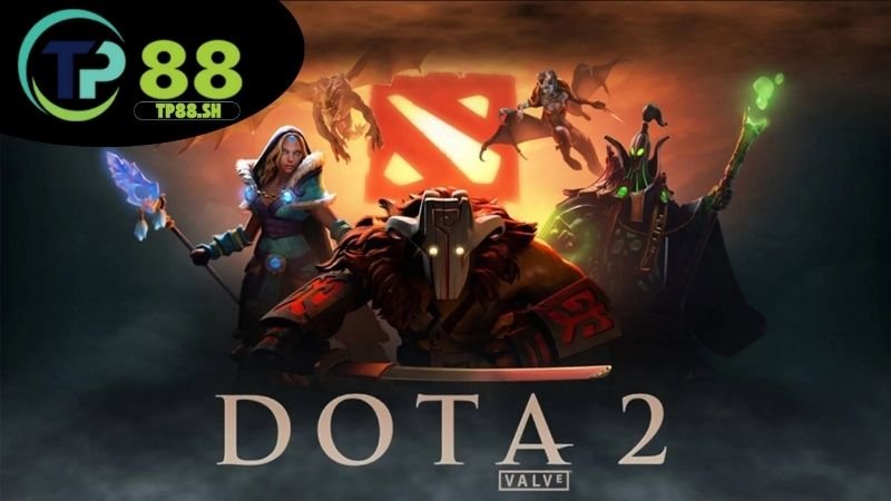 Dota 2 TP88 - Cá cược Esports đỉnh cao thưởng cực lớn 6 Ưu điểm cược Dota 2 TP88